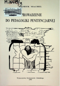 Wprowadzenie do pedagogiki penitencjarnej