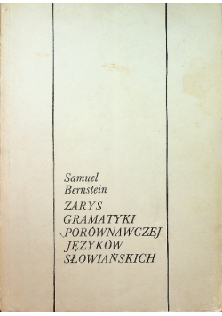 Zarys gramatyki porównawczej języków słowiańskich