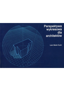 Perspektywa wykresowa dla architektów