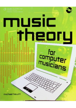 Music Theory for Computer Musicians