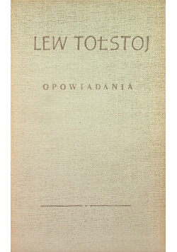 Tołstoj Opowiadania