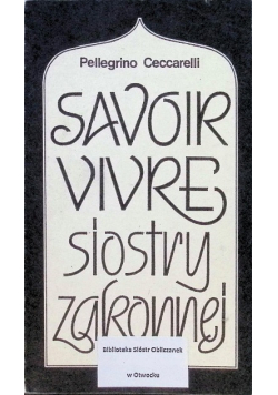 Savoir vivre siostry zakonnej