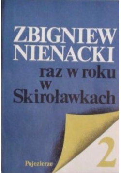 Raz w roku w Skiroławkach Tom 2