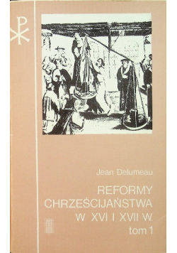 Reformy Chrześcijaństwa w XVI i XVII w
