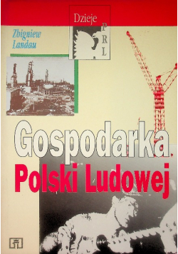 Gospodarka Polski Ludowej