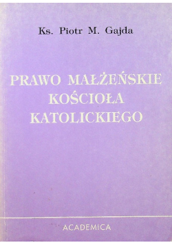Prawo małżeńskie Kościoła Katolickiego
