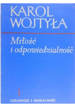 Miłość i odpowiedzialność