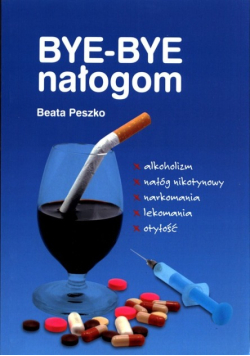 Bye Bye nałogom