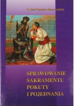 Sprawowanie sakramentu pokuty i pojednania