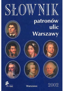 Słownik patronów ulic Warszawy