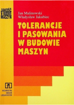 Tolerancja i prasowania w budowie maszyn
