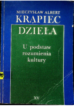 Krąpiec Dzieła u podstaw rozumienia kultury
