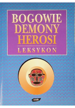 Bogowie demony herosi Leksykon
