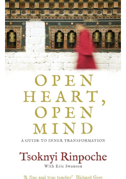 Open Heart, Open Mind: A Guide to Inner Transformation