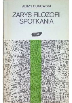 Zarys filozofii spotkania