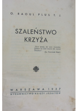 Szaleństwo krzyża 1937 r.