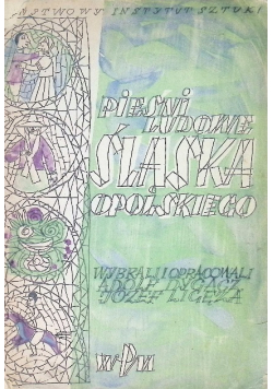 Pieśni ludowe Śląska Opolskiego