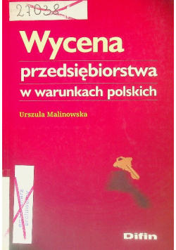 Wycena przedsiębiorstwa w warunkach polskich