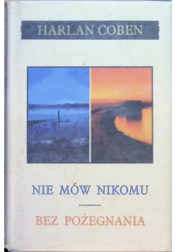 Nie mów nikomu Bez pożegnania