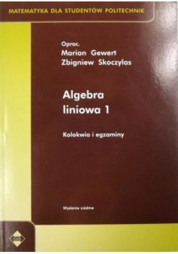 Algebra liniowa 1 Kolokwia i egzaminy