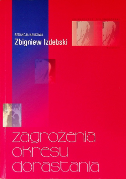 Zagrożenia okresu dorastania