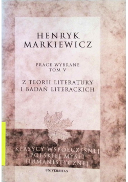 Prace wybrane Tom V Z teorii literatury i badań literackich