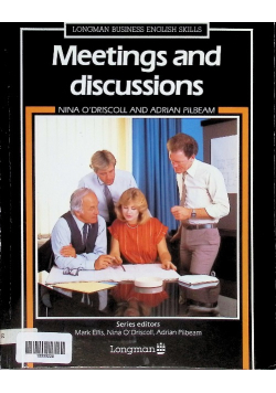 Meetings and discussions