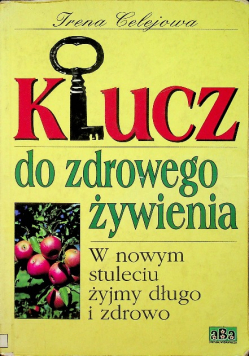Klucz do zdrowego żywienia