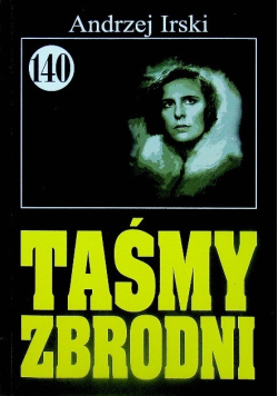Pan Samochodzik Taśmy zbrodni Tom 140