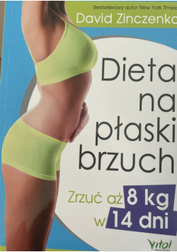Dieta na płaski brzuch zrzuć aż 8 kg w 14 dni