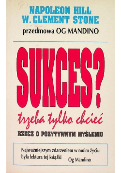 Sukces trzeba tylko chcieć
