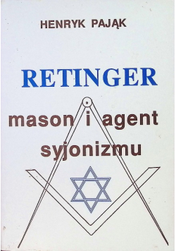 Retinger mason i agent syjonizmu