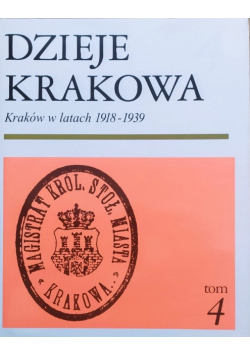Wyrozumski dzieje Krakowa Tom  4