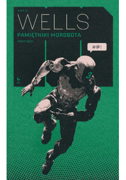 Pamiętniki Mordbota Efekt Sieci