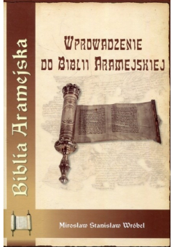 Wprowadzenie do Biblii Aramejskiej