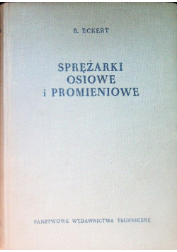 Sprężarki osiowe i promieniowe zastosowanie teoria obliczenia