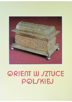 Orient w sztuce polskiej