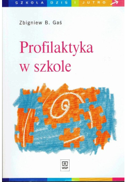 Profilaktyka w szkole