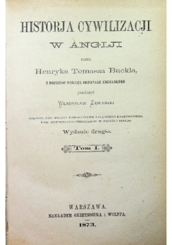 Historja Cywilizacji w Anglji, 1873 r.