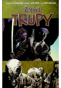 Żywe trupy Tom 14