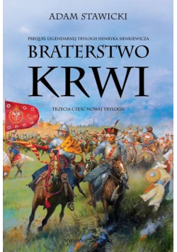 Braterstwo krwi Część 3