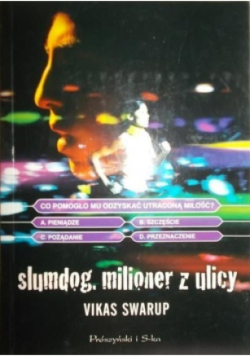 Slumdog Milioner z ulicy