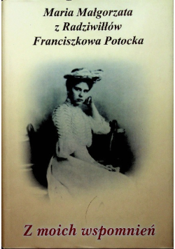 Z moich wspomnień