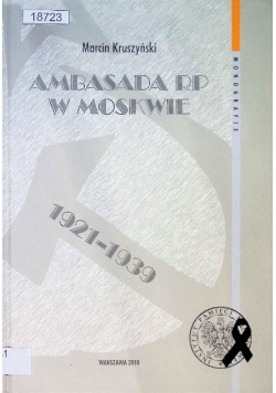 Ambasada RP w Moskwie 1921 - 1939
