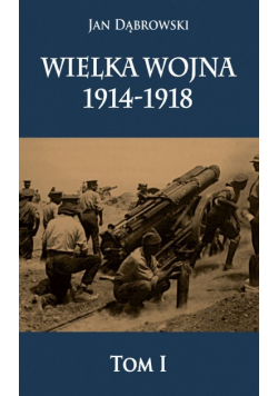 Wielka Wojna 1914-1918