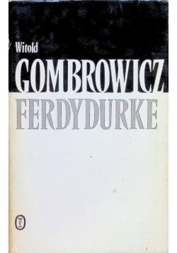 Gombrowicz Ferdydurke