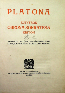 Eutyfron Obrona Sokratesa Kriton 1920 r.