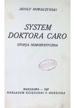System doktora Caro 1927 r.