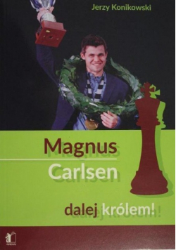 Magnus Carlsen Dalej Królem
