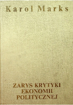 Zarys krytyki ekonomii politycznej